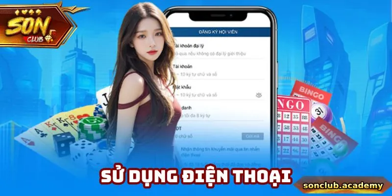 Đăng Ký Sonclub - Trở Thành Hội Viên Chính Thức Năm 2025 2 3 bước trở thành hội viên chính thức thông qua điện thoại