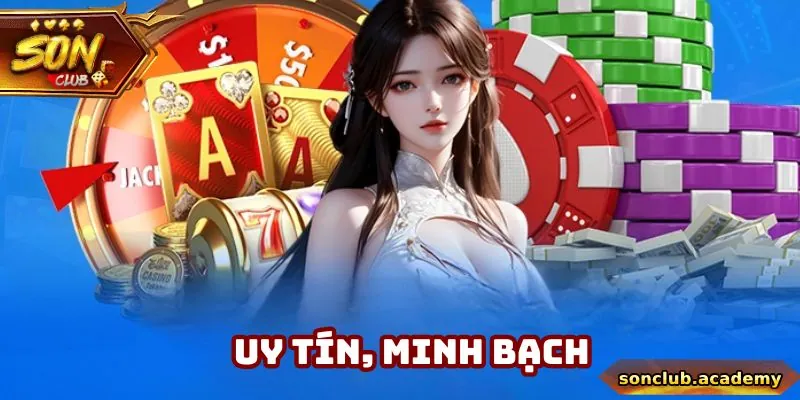 SonClub - Link Vào Trang Chủ SonClub Chính Thức Tại Việt Nam 25 Cổng game là điểm cược hợp pháp, uy tín quốc tế